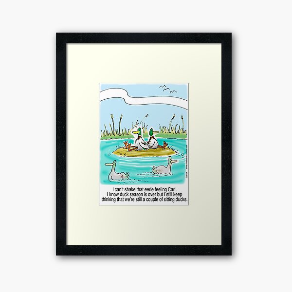 Sitting Ducks - still feeling it after duck hunting season Framed Art Print