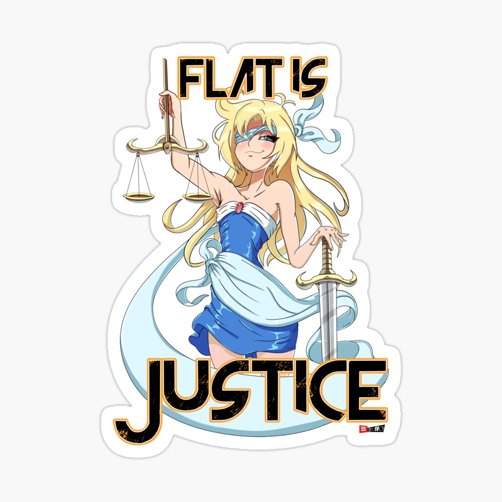 Flat is justice