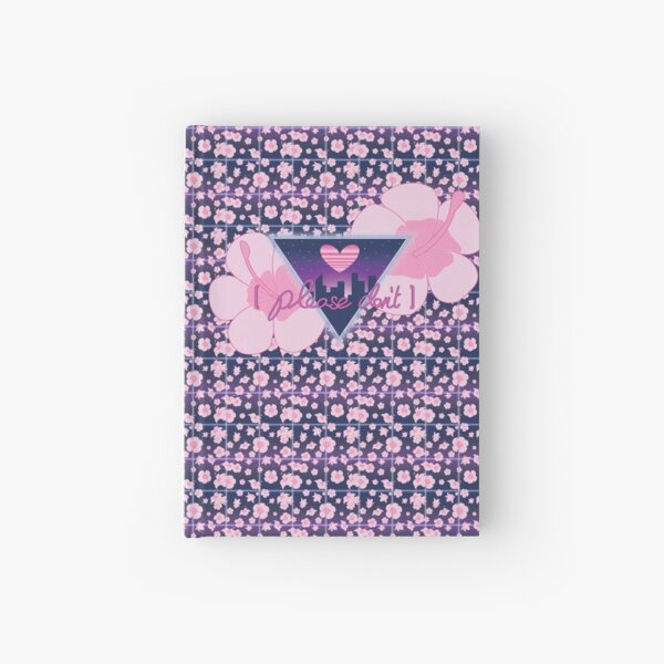 【 PLEASE DON'T 】 Hardcover Journal