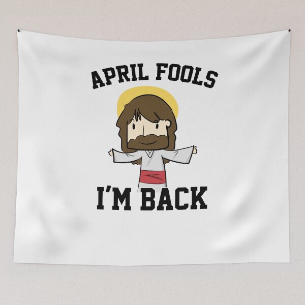 Item preview, April Fools I Am Back Jeuss designed and sold by hadicazvysavaca.