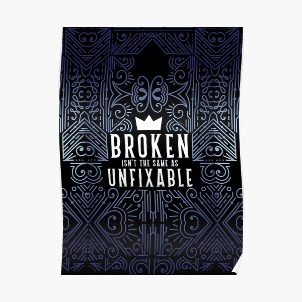 Lunar Chronicles Quote Broken Unfixable Poster