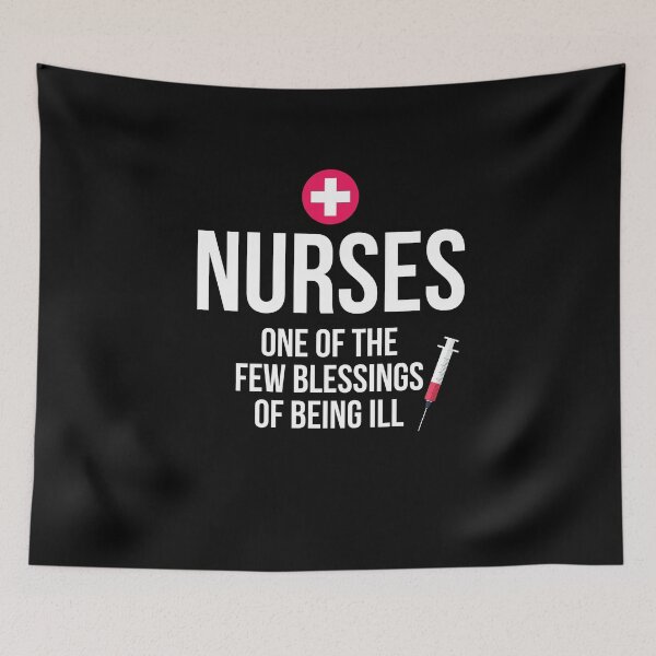 Item preview, Nurses One Of The Few Blessings Of Being Ill designed and sold by overstyle.