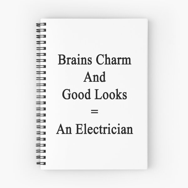 Item preview, Brains Charm And Good Looks = An Electrician  designed and sold by supernova23.