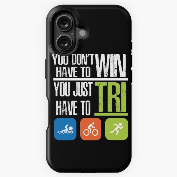 Item preview, Triathlon You Dont Have To Win You Just Have To Tri designed and sold by overstyle.