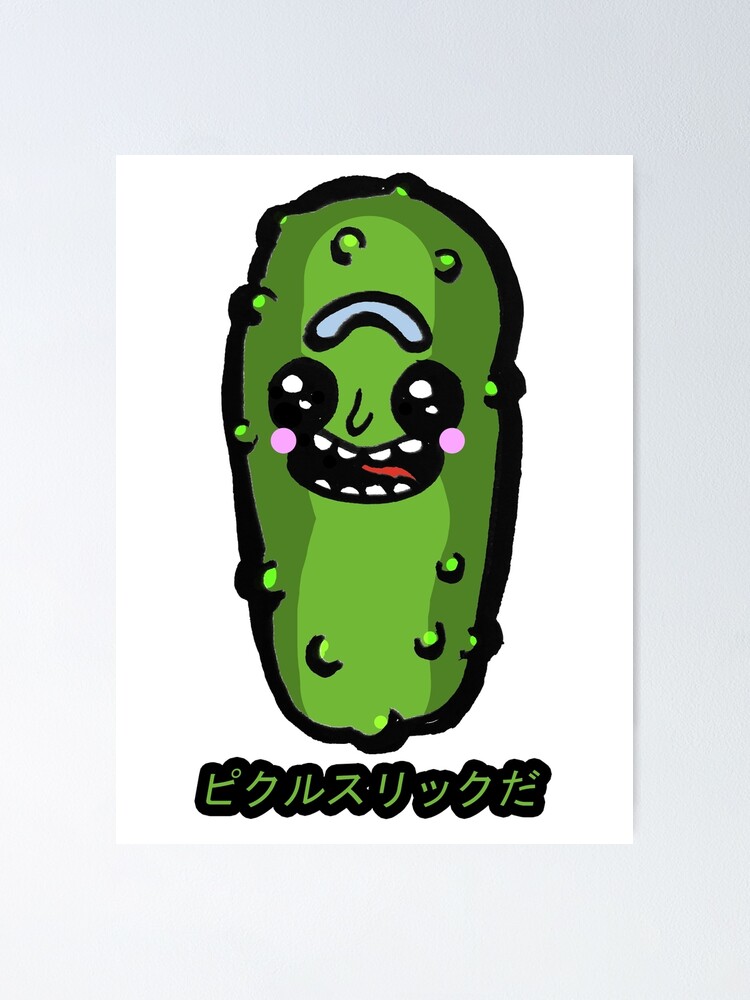 Japanese Kawaii Styled Pickle Rick From Rick And Morty Poster By