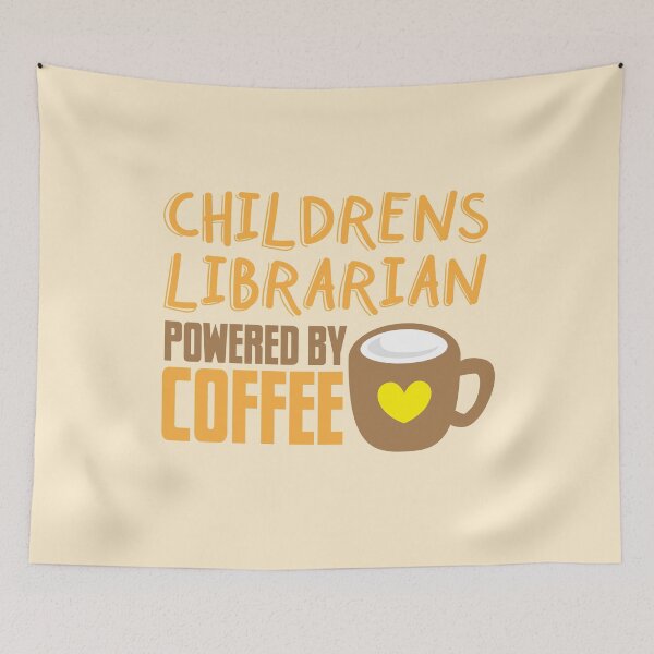 Item preview, Childrens Librarian powered by coffee designed and sold by jazzydevil.