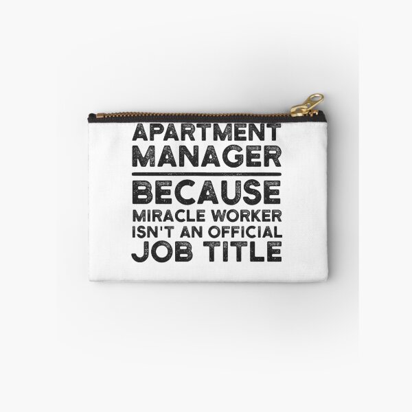 Item preview, Apartment Manager Because Miracle Worker Isn't An Official Job Title designed and sold by UneDesigns.