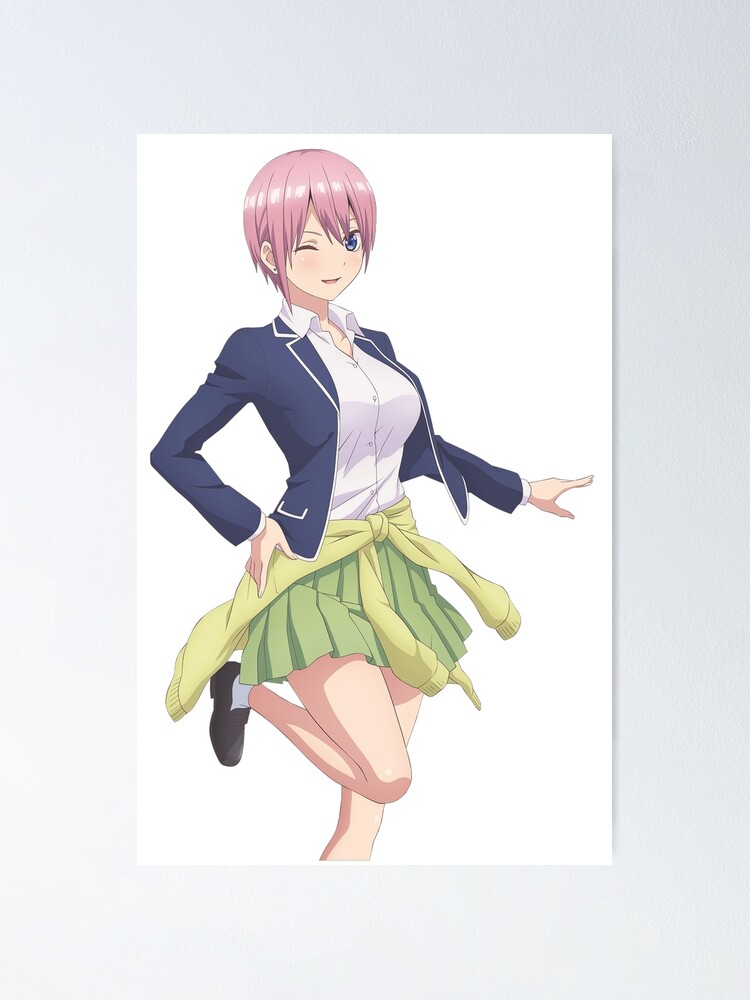 Ichika Nakano The Quintessential Quintuplets Poster For Sale By Otakushomeland Redbubble