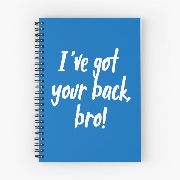 Item preview, I've Got Your Back, Bro! | Siblings | Quotes | Blue designed and sold by Wintre2.