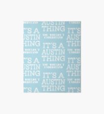 Its A AUSTIN Thing Funny Cute Gift T Shirt Family Reunion Party Matching Art Board