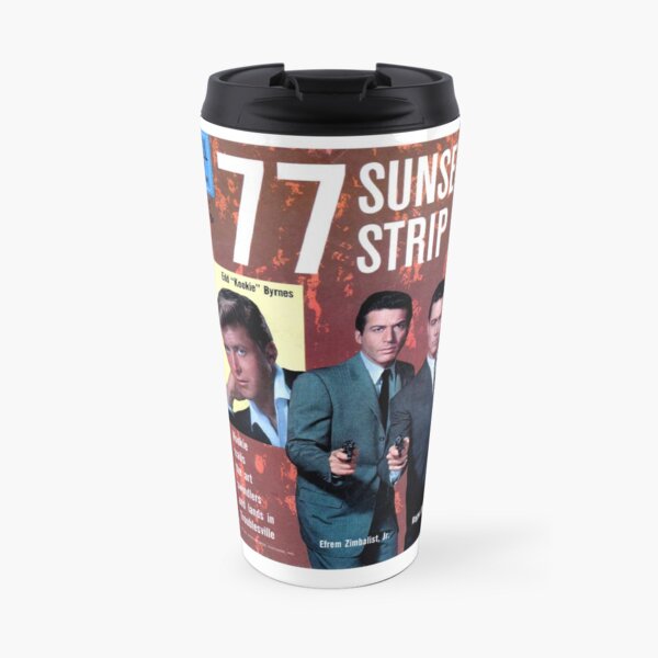 77 Sunset Strip Travel Mug