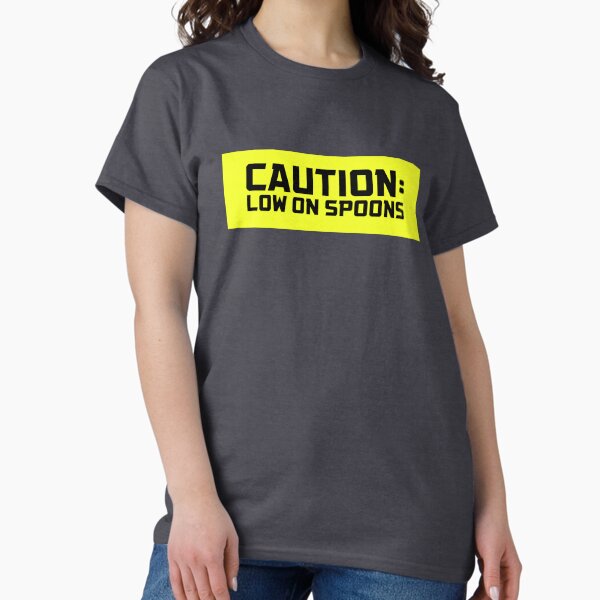 Item preview, Caution: Low on Spoons designed and sold by ShopAWN.