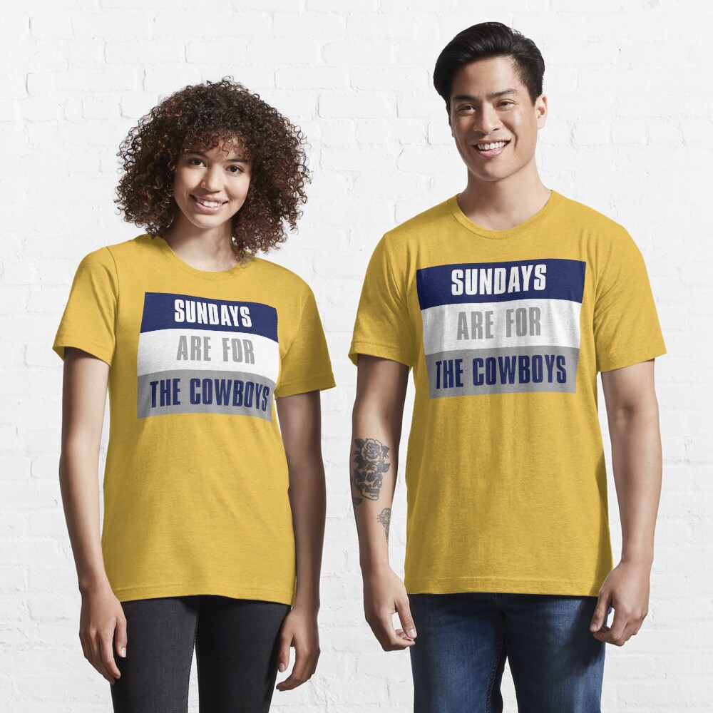 Sundays are for The Cowboys, Dallas Cowboys Essential T-Shirt for Sale by  elhefe