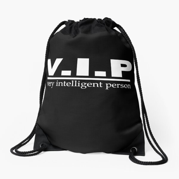 Item preview, VIP Very Intelligent Person Funny V.I.P. claims designed and sold by dm4design.