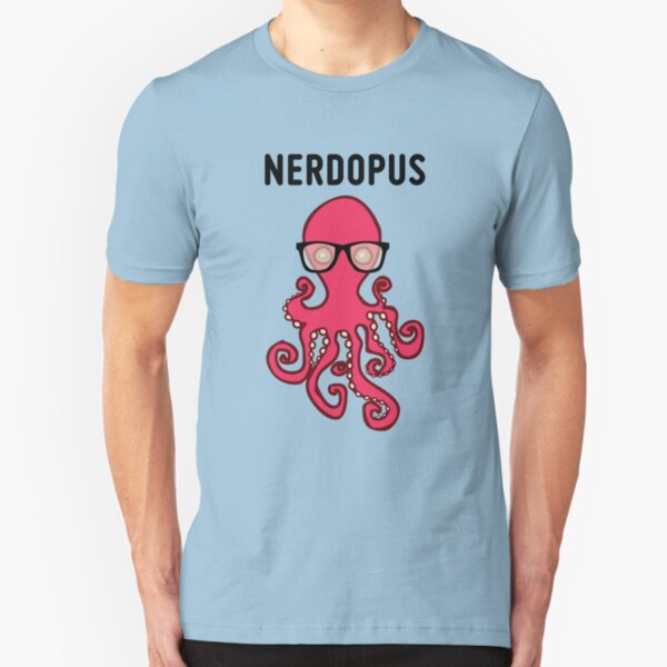 Nerdopus... Slim Fit T-Shirt