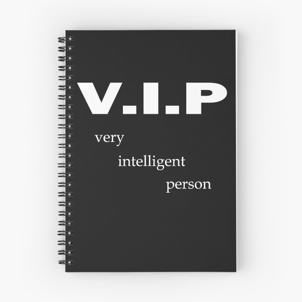 Item preview, VIP Very Intelligent Person Funny V.I.P. claims designed and sold by dm4design.