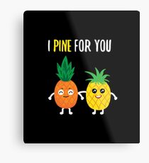 Pineapple Shirt I Pine For You Cute Pineapple Gift Tee Metallbild