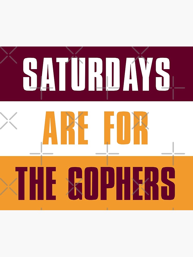 Disover Saturdays are for The Gophers, University of Minnesota Tapestry