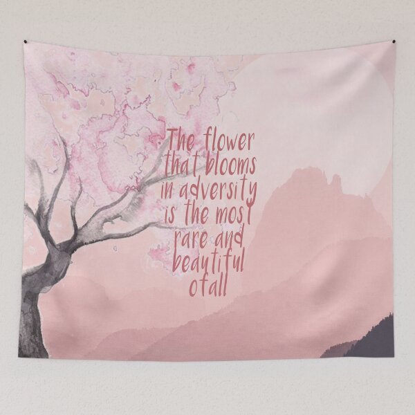 Item preview, The flower that blooms in adversity is the most rare and beautiful of all designed and sold by FandomTrading.