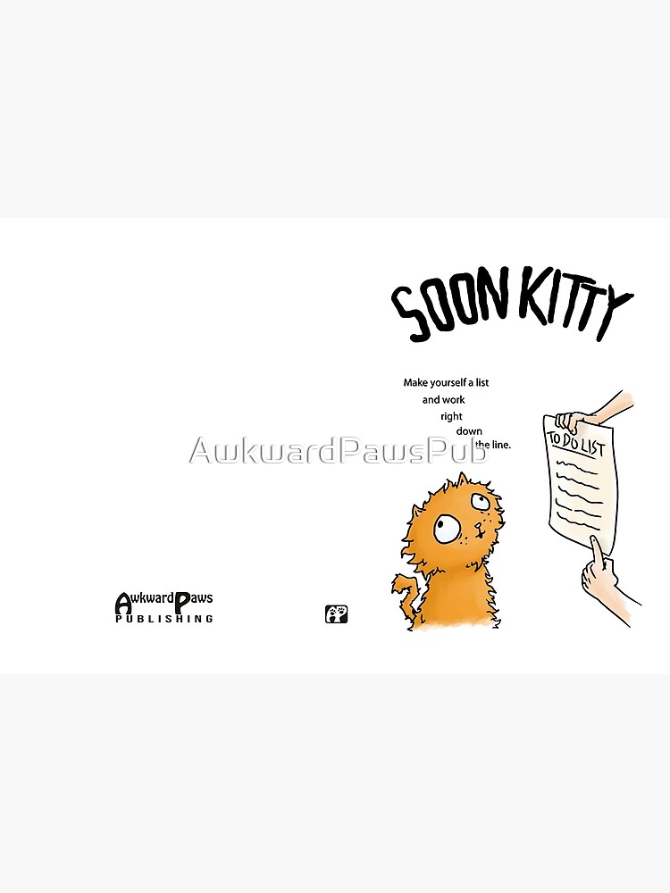 Soon Kitty Advice Hardcover Journal by AwkwardPawsPub