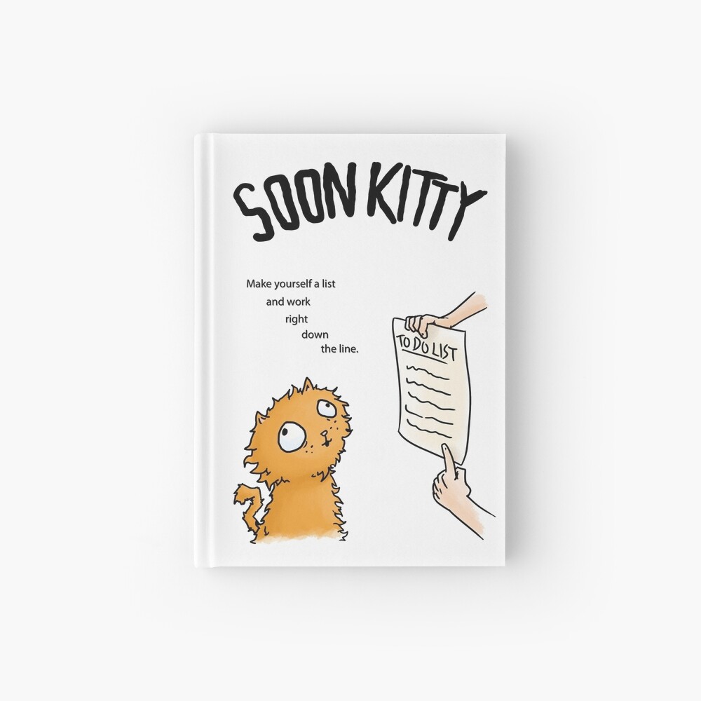 Soon Kitty Advice Hardcover Journal Hardcover Journal