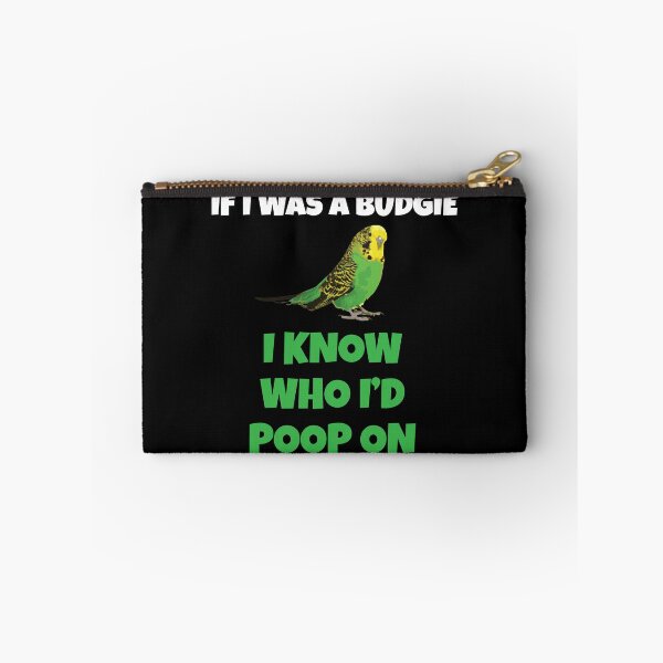Item preview, If I Was A Budgie designed and sold by drwigglebutts.