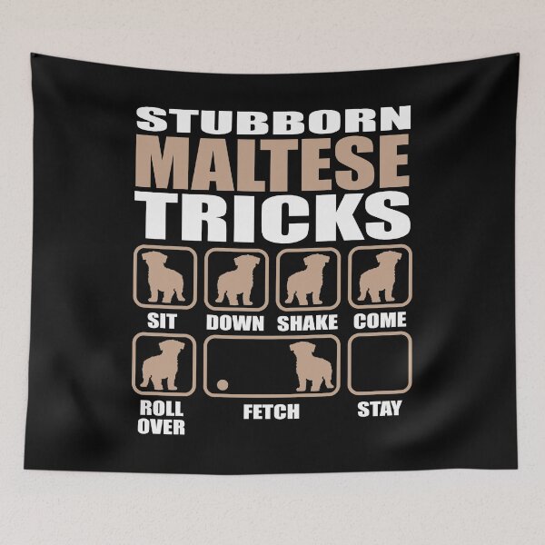 Item preview, Stubborn Maltese Tricks design designed and sold by Vroomie.