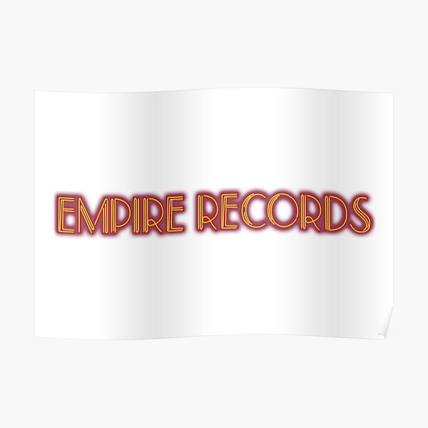 "Empire Records Logo" Poster for Sale by Redbubble