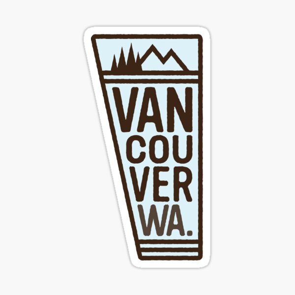 79. Vancouver, WA Sticker