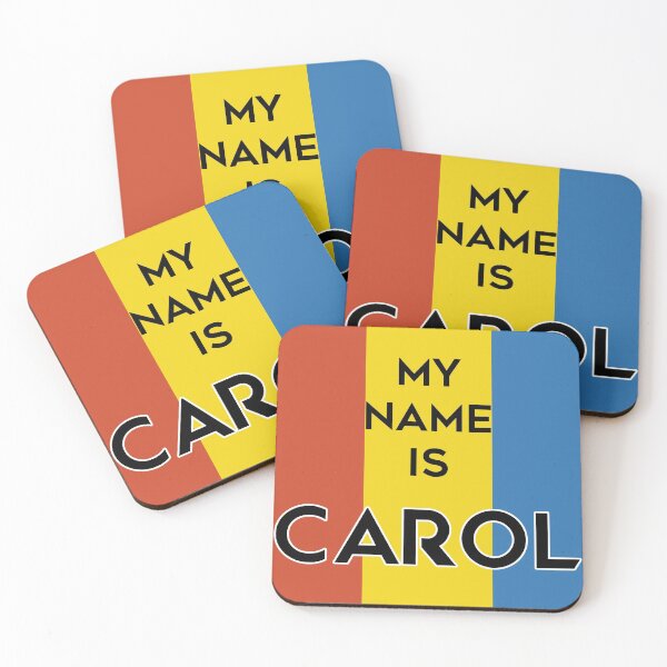 Item preview, My Name Is Carol designed and sold by Altohombre.