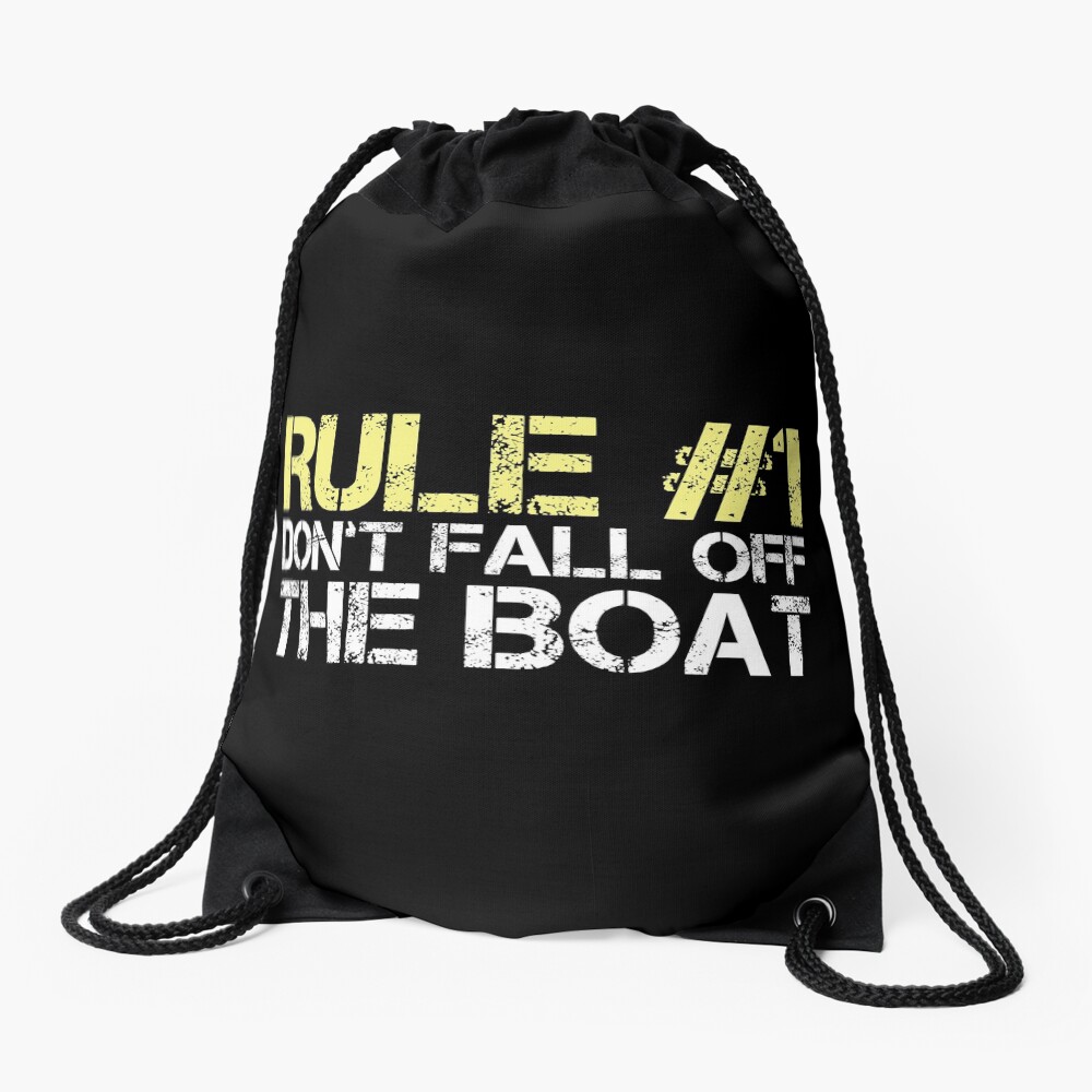 Funny Cruise Ship Design - Don't fall off the boat Drawstring Bag
