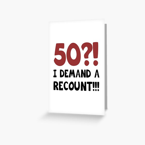 50th Birthday Gag Gift Greeting Card