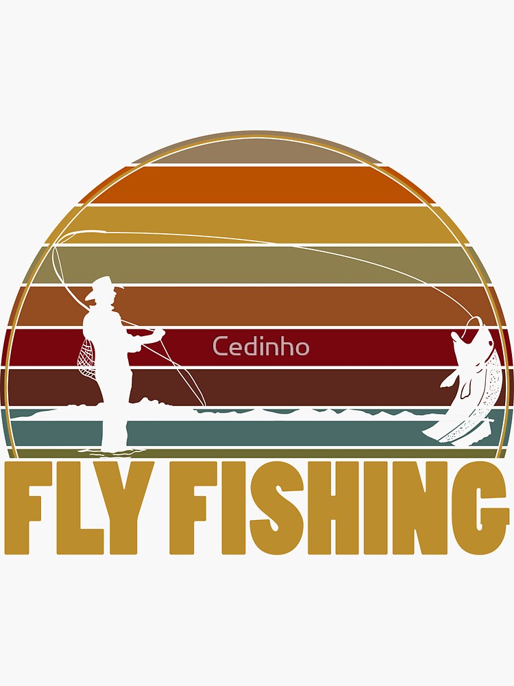 Fly Fishing Trout Fishing Reel Cool Fishermen Sticker for Sale by Cedinho