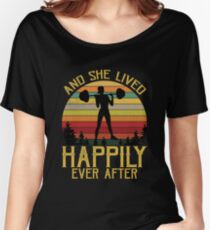 Und sie lebte glücklich immer nach Weinlese-Gewichtheben-Frauen-Shirt Baggyfit T-Shirt