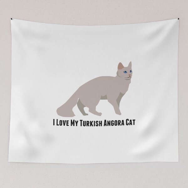 Item preview, I Love My Turkish Angora Cat designed and sold by rodie9cooper6.