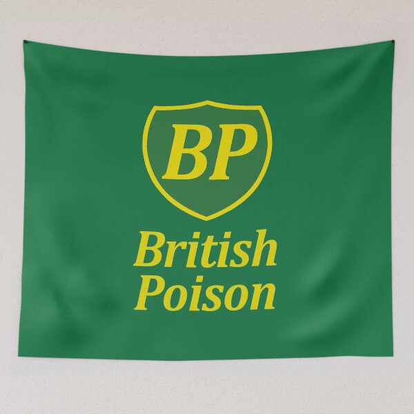 Item preview, BP British Poison Global Warming Climate design designed and sold by GetItGiftIt.