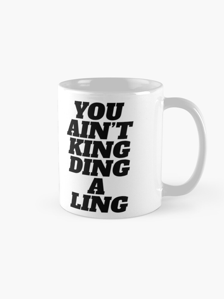 Alternate view of MAFS You Ain't King Ding A Ling Mug Coffee Mug
