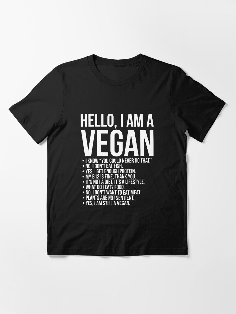 Alternate view of Funny Pro Vegan Activism Animal Lover Vegetarian Essential T-Shirt