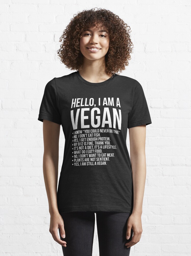 Alternate view of Funny Pro Vegan Activism Animal Lover Vegetarian Essential T-Shirt