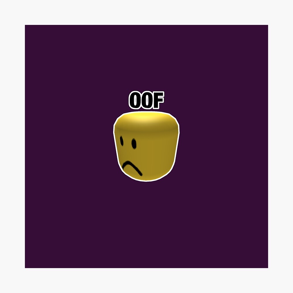 Oof Poster By Bubbleapparel Redbubble - roblox death sound in minecraft