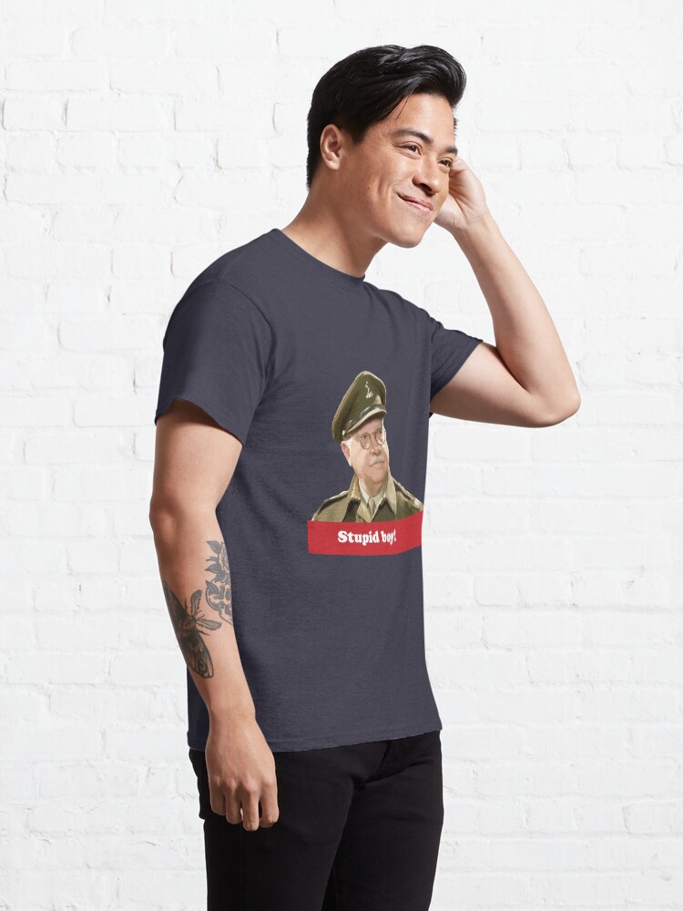 Alternate view of Dad’s Army - Stupid Boy! Classic T-Shirt