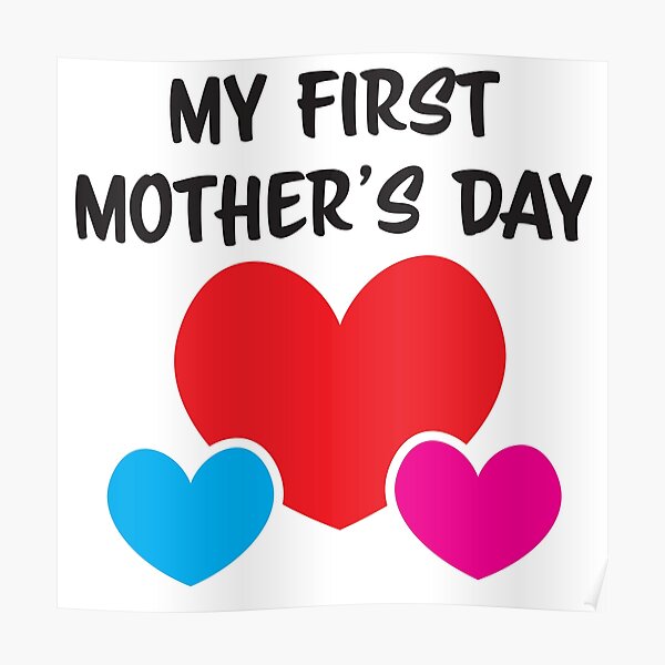 Download First Mothers Day Posters Redbubble SVG, PNG, EPS, DXF File