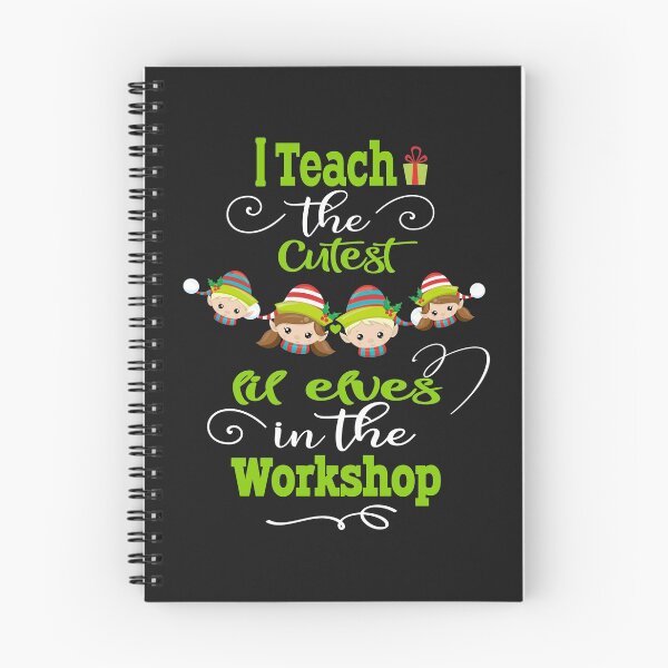 Item preview, Cute Christmas Teacher Gift I Teach The Cutest Elves In The Workshop designed and sold by Sapphire Star.