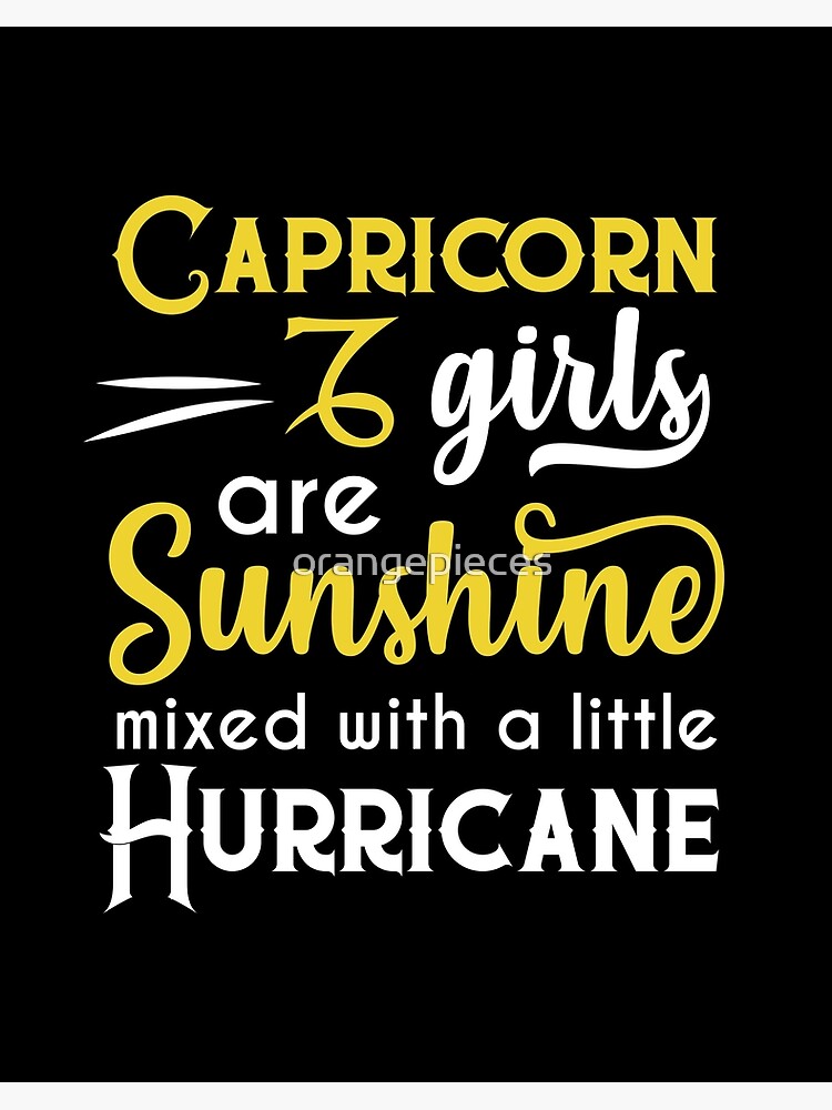 Capricorn Girls Are Sunshine Mixed With A Little Hurricane Zodiac Star Sign Birthday Horoscope Gift Art Board Print