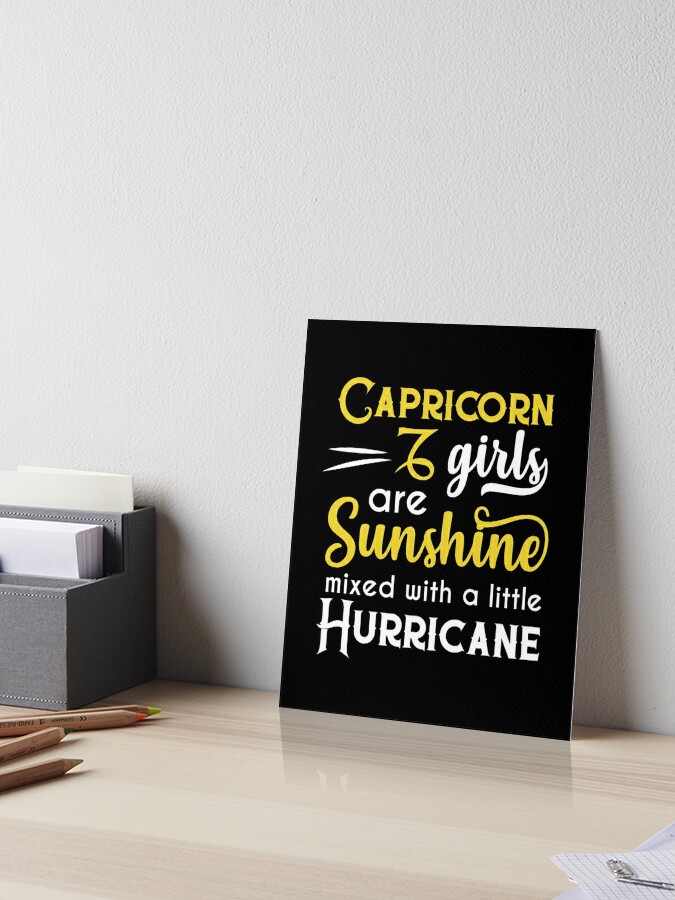 Capricorn Girls Are Sunshine Mixed With A Little Hurricane Zodiac Star Sign Birthday Horoscope Gift Art Board Print