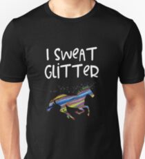 Ich schwitze Glitter-Einhorn-Liebhaber Slim Fit T-Shirt