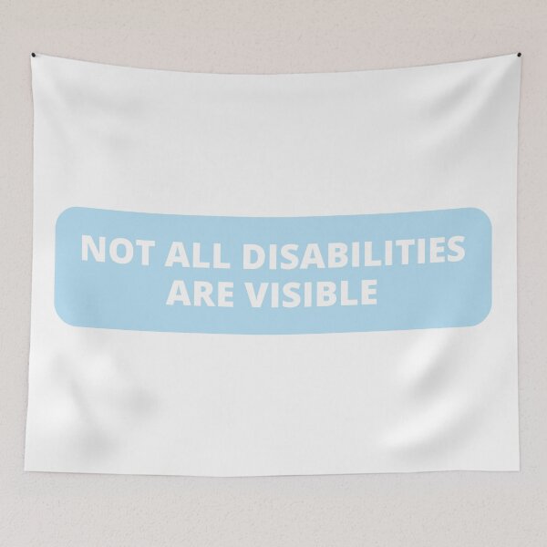 Item preview, Not All Disabilities Are Visible designed and sold by Isabelle-Anne.