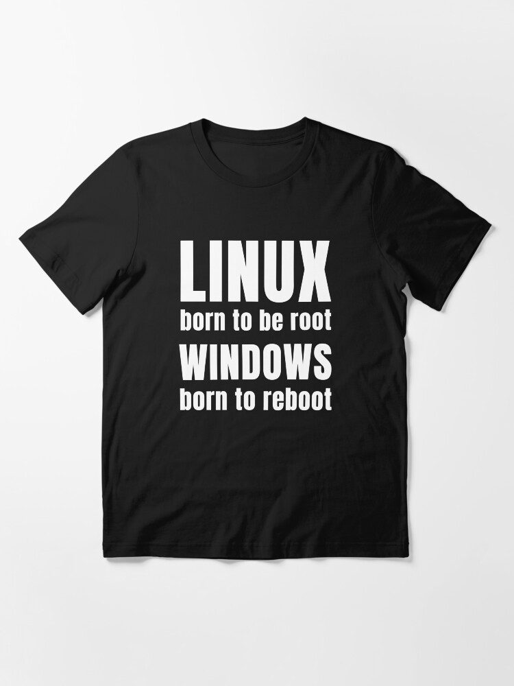 Alternate view of Linux Born To Be Root Funny Shirt Essential T-Shirt