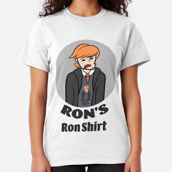 Ron's Ron Shirt Classic T-Shirt