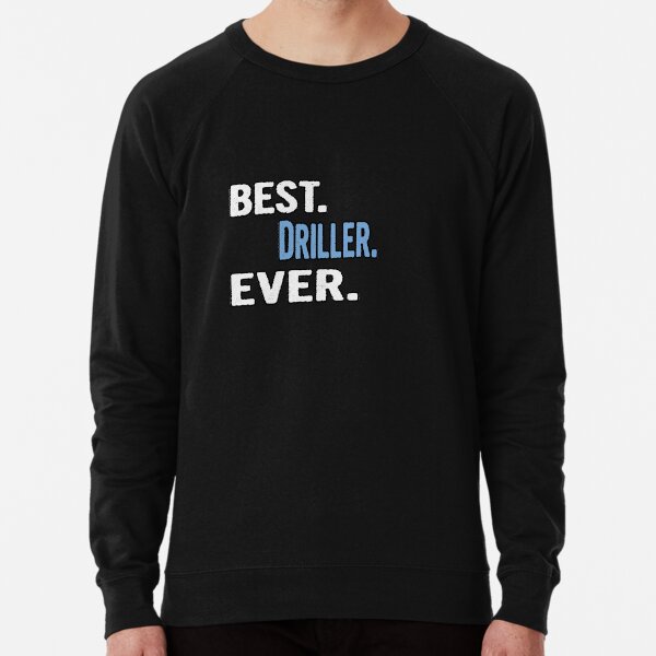 Hoodie Driller by Day Worlds Best Grandma by Night